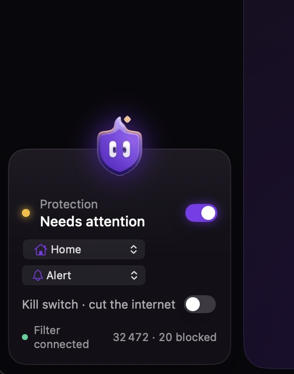 FireAI sidebar card: Protection Needs attention, the Home place, Alert mode, the kill switch off, Filter connected, 32,472 connections and 20 blocked.